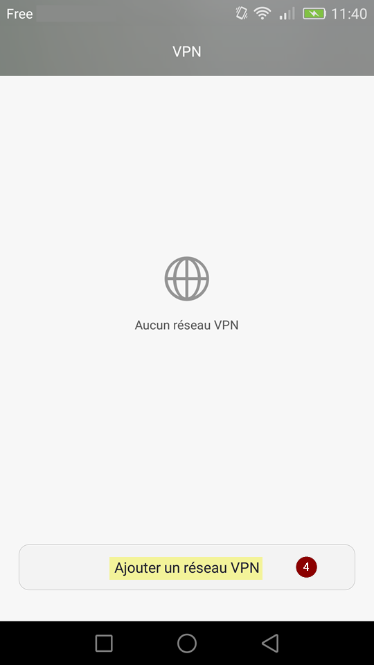 Nouvelle connexion : Cliquez sur Ajouter un réseau VPN